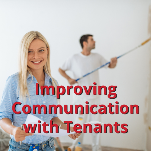 Property Manager Painting Walls - Improving Communication with Tenants